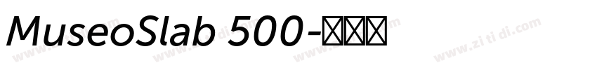 MuseoSlab 500字体转换
